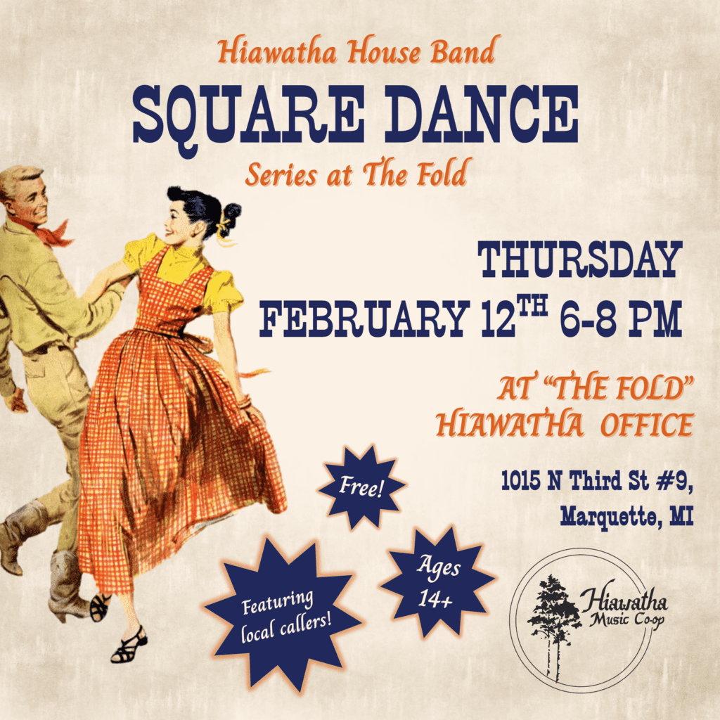 February Square February Square Dance - Hiawatha Music Co-op